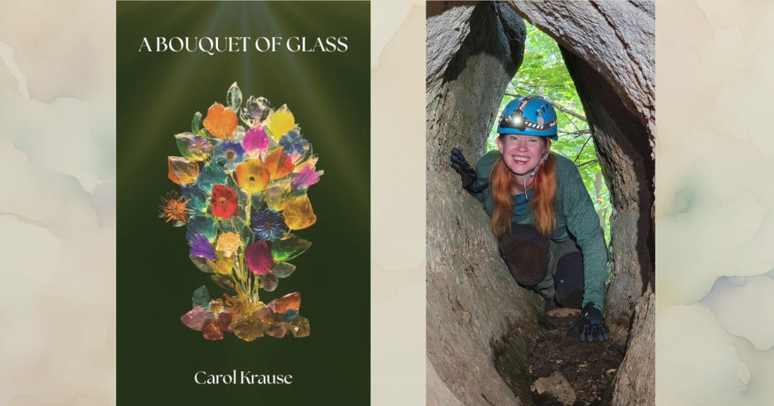 Poet Carol Krause on her Poetry Collection, A Bouquet of Glass