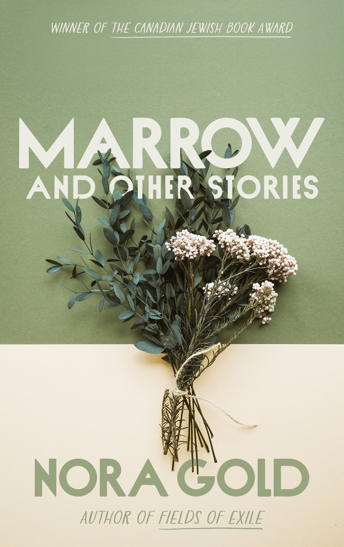 Marrow And Other Stories