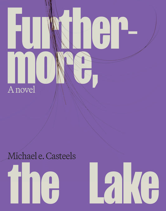 Furthermore, the Lake