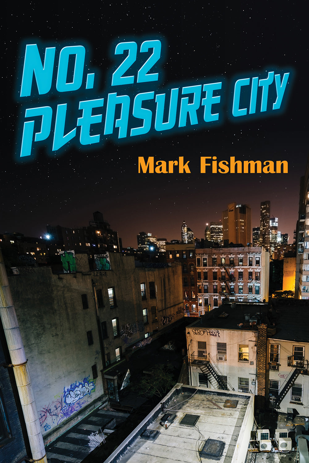 No. 22 Pleasure City