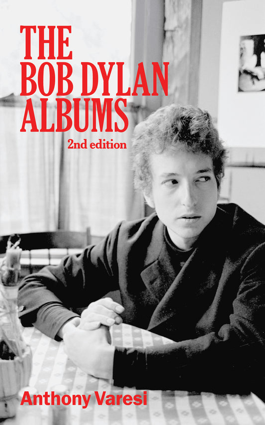 The Bob Dylan Albums