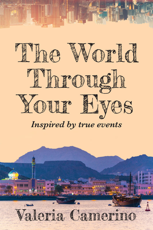 The World Through Your Eyes
